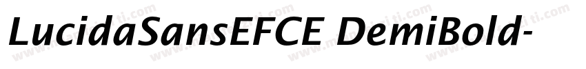 LucidaSansEFCE DemiBold字体转换